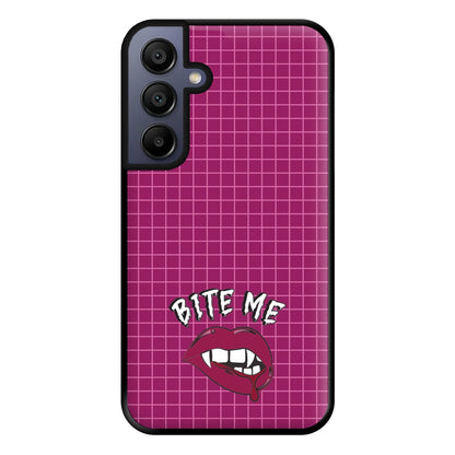 Bite Me Phone Case for Galaxy A15