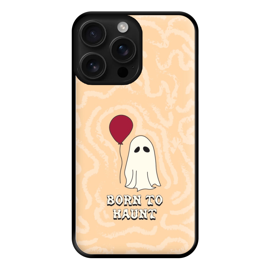 Born To Haunt  Phone Case for iPhone 16 Pro Max