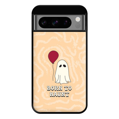 Born To Haunt  Phone Case for Google Pixel 8 Pro