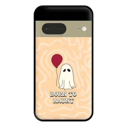 Born To Haunt  Phone Case for Google Pixel 7a