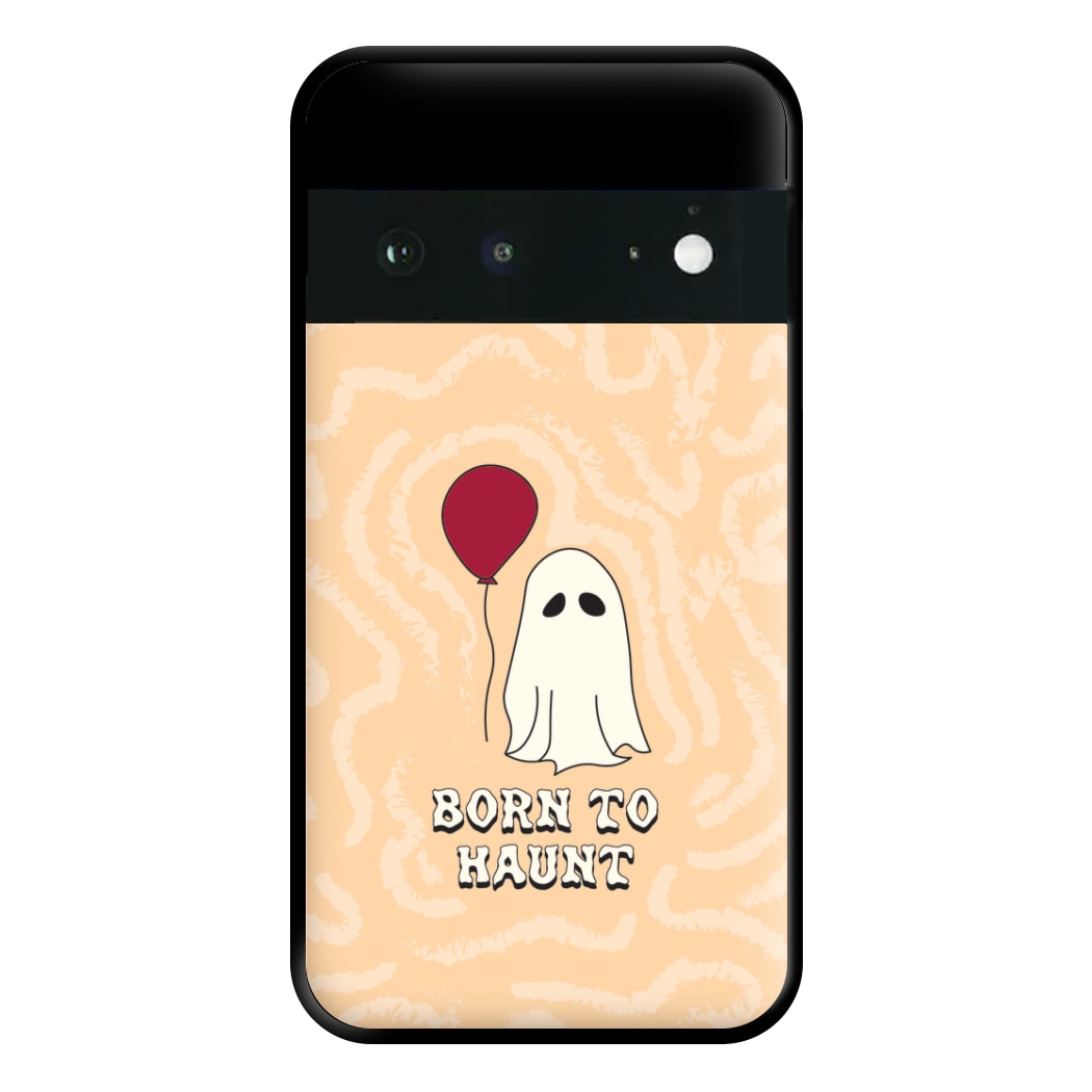 Born To Haunt  Phone Case for Google Pixel 6a