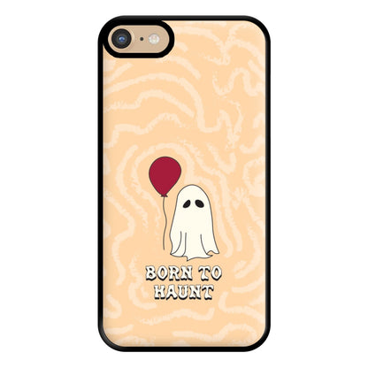 Born To Haunt  Phone Case for iPhone 6 / 7 / 8 / SE