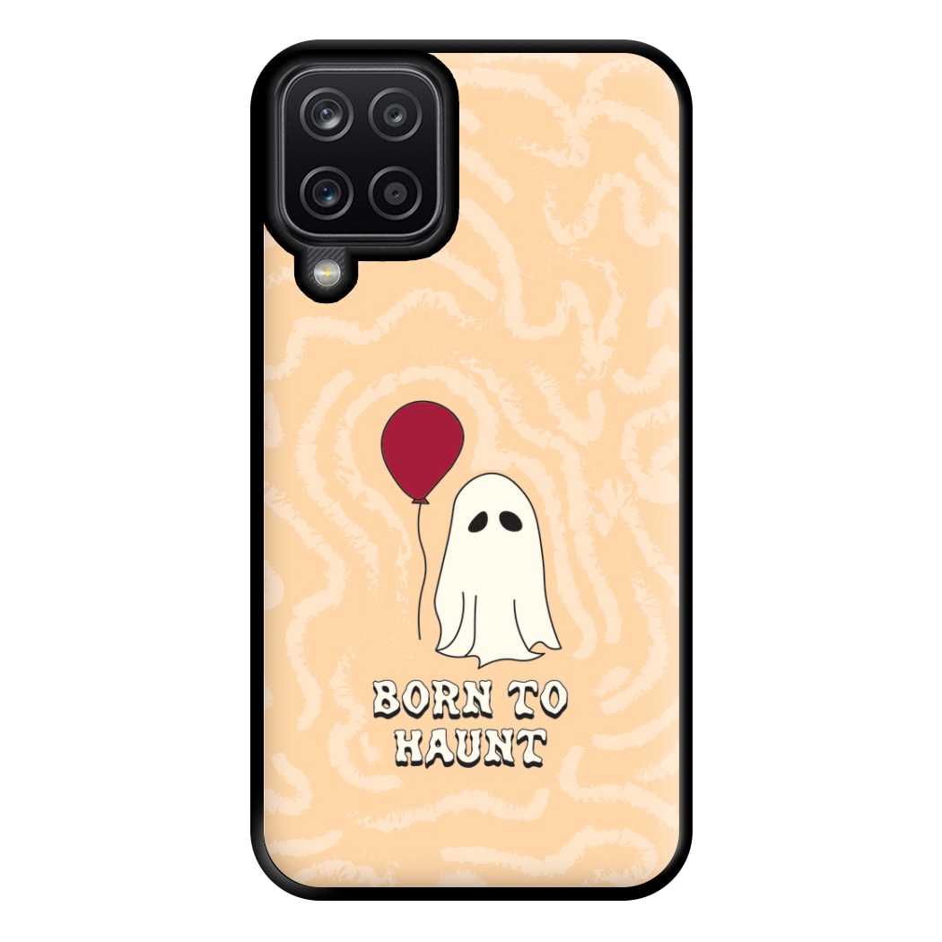 Born To Haunt  Phone Case for Galaxy A12