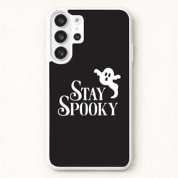 Stay Spooky Phone Case for Galaxy S26 Ultra