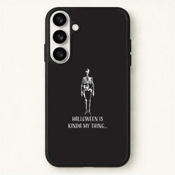 Halloween Is Kinda My Thing.. Phone Case for Galaxy S26