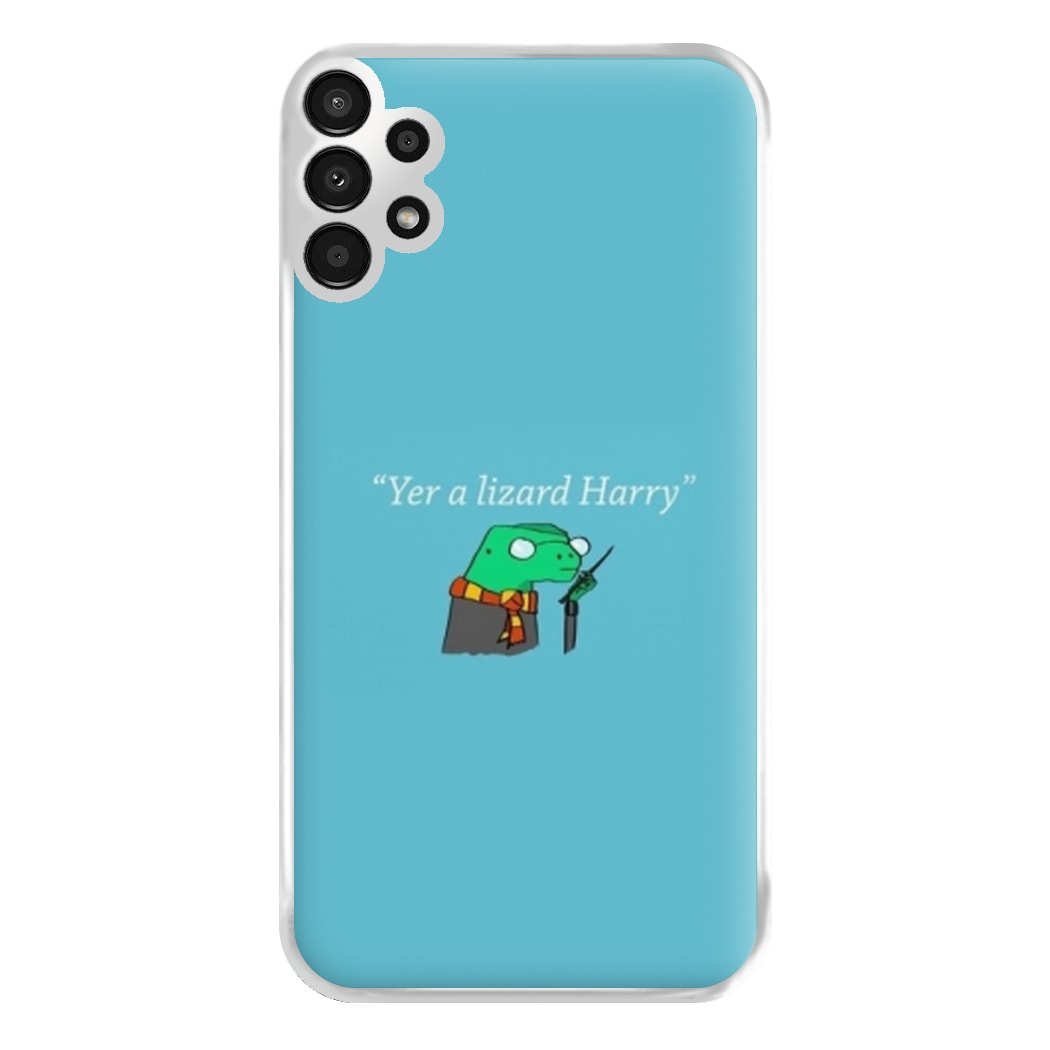 Yer A Wizard Harry Phone Case for Galaxy A13