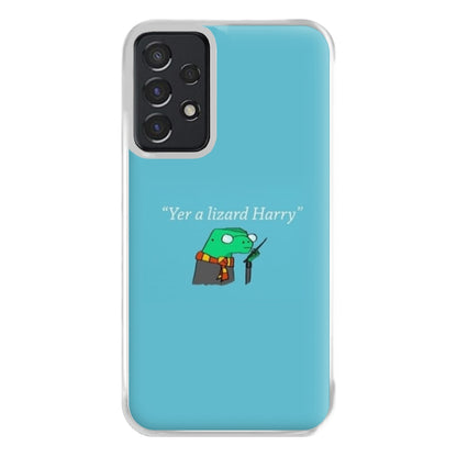 Yer A Wizard Harry Phone Case for Galaxy A52 / A52s