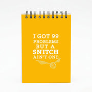 99 Problems But A Snitch Aint One Notebook 4