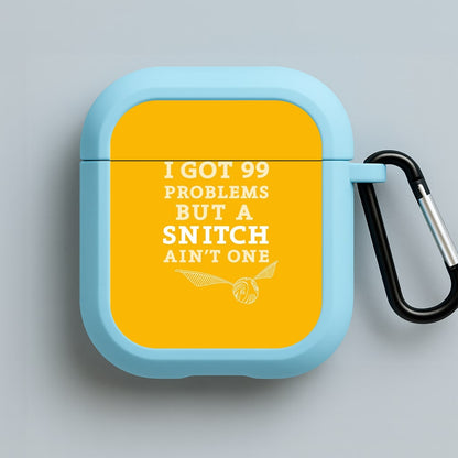 99 Problems But A Snitch Aint One Blue AirPods Case