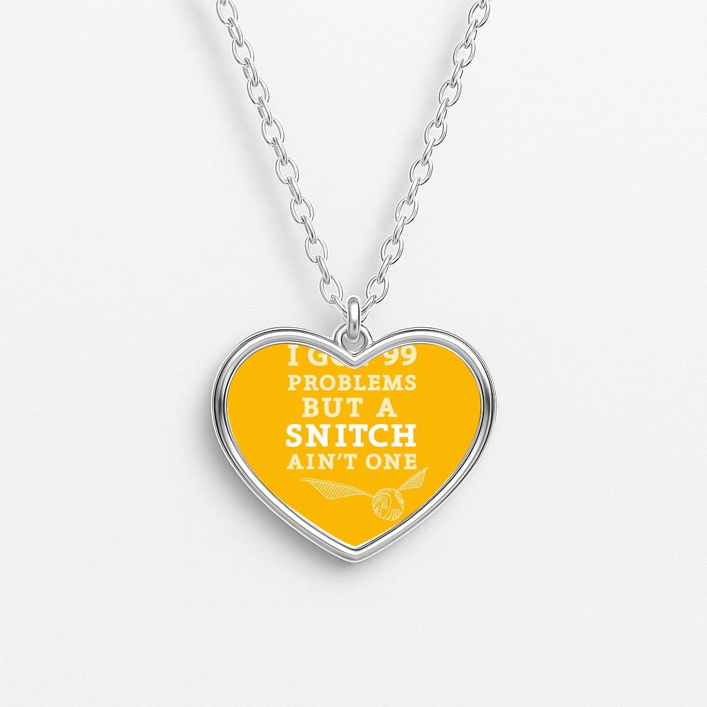 99 Problems But A Snitch Aint One Heart Necklace