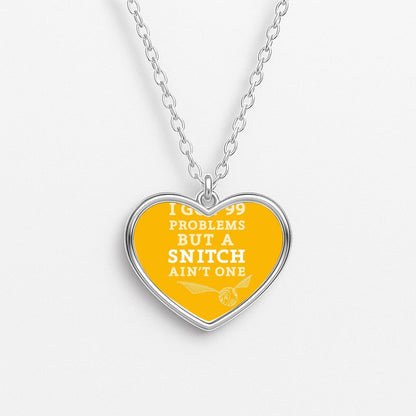 99 Problems But A Snitch Aint One Heart Necklace