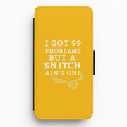 99 Problems But A Snitch Aint One Flip / Wallet Phone Case 1