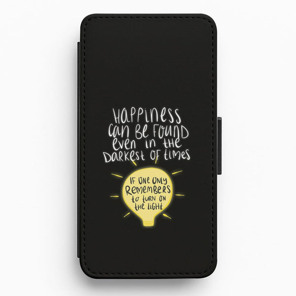 Happiness Can Be Found In The Darkest of Times Flip / Wallet Phone Case