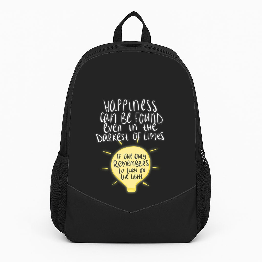 Happiness Can Be Found In The Darkest of Times Backpack