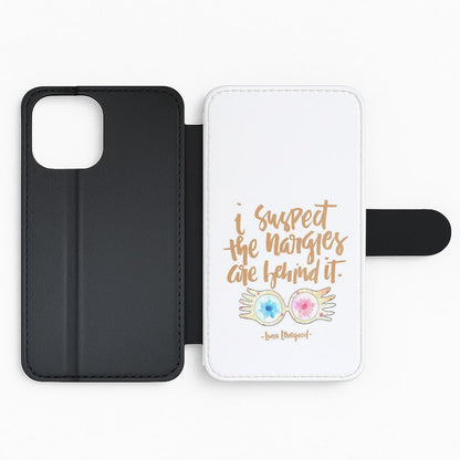 I Suspect The Nargles Are Behind It Flip Phone Case