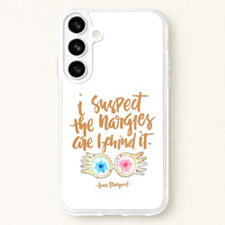 I Suspect The Nargles Are Behind It Phone Case for Galaxy S26
