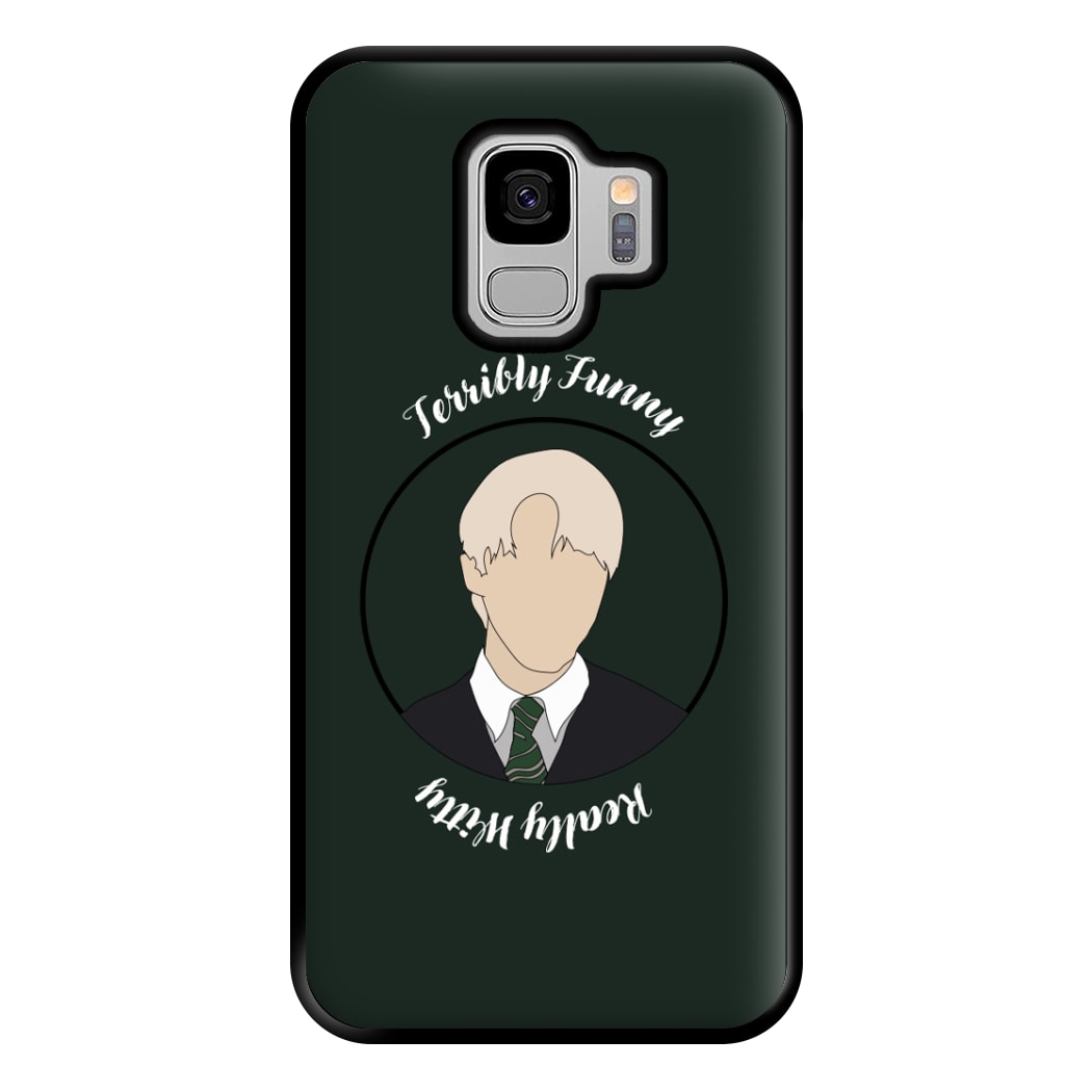 Terribly Funny, Really Witty Draco Malfoy Phone Case for Galaxy S9 Plus