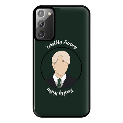 Terribly Funny, Really Witty Draco Malfoy Phone Case for Galaxy Note 20 Ultra