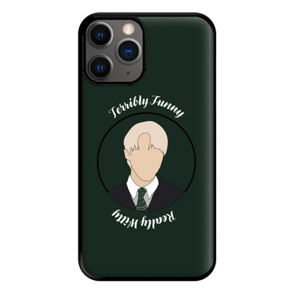 Terribly Funny, Really Witty Draco Malfoy Phone Case for iPhone 12 Pro Max