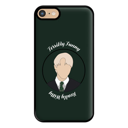 Terribly Funny, Really Witty Draco Malfoy Phone Case for iPhone 6 / 7 / 8 / SE