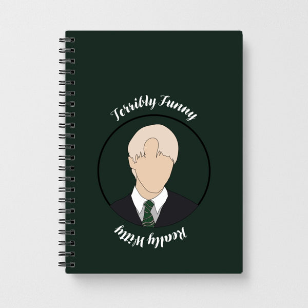 Terribly Funny, Really Witty Draco Malfoy - Harry Potter Notebook