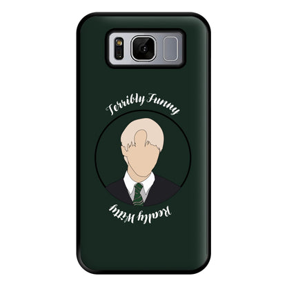 Terribly Funny, Really Witty Draco Malfoy Phone Case for Galaxy S8 Plus