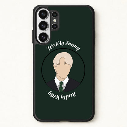 Terribly Funny, Really Witty Draco Malfoy Phone Case for Galaxy S26 Ultra