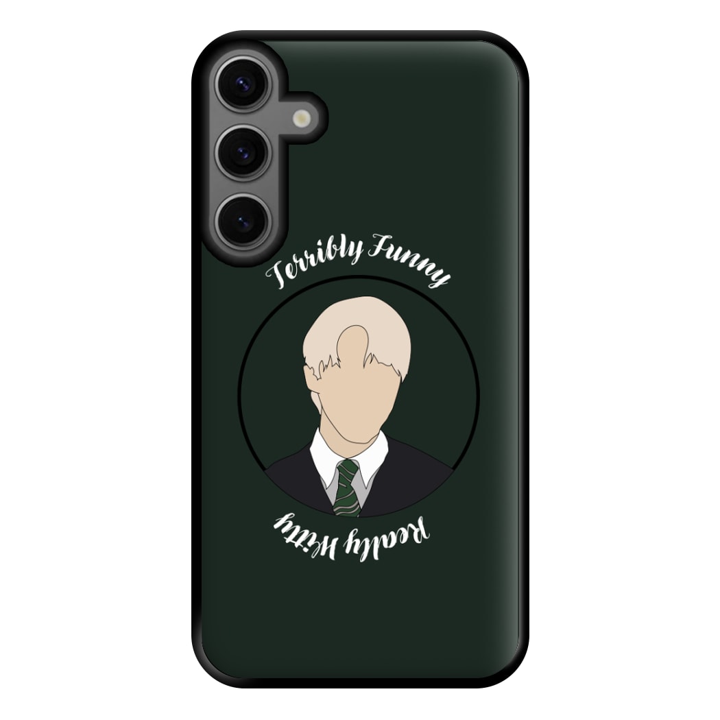 Terribly Funny, Really Witty Draco Malfoy Phone Case for Galaxy S23FE