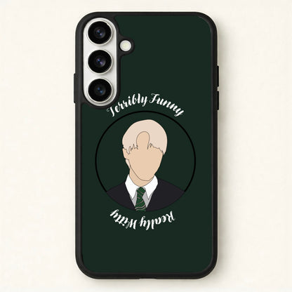Terribly Funny, Really Witty Draco Malfoy Phone Case for Galaxy S26