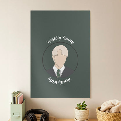 Terribly Funny, Really Witty Draco Malfoy Poster