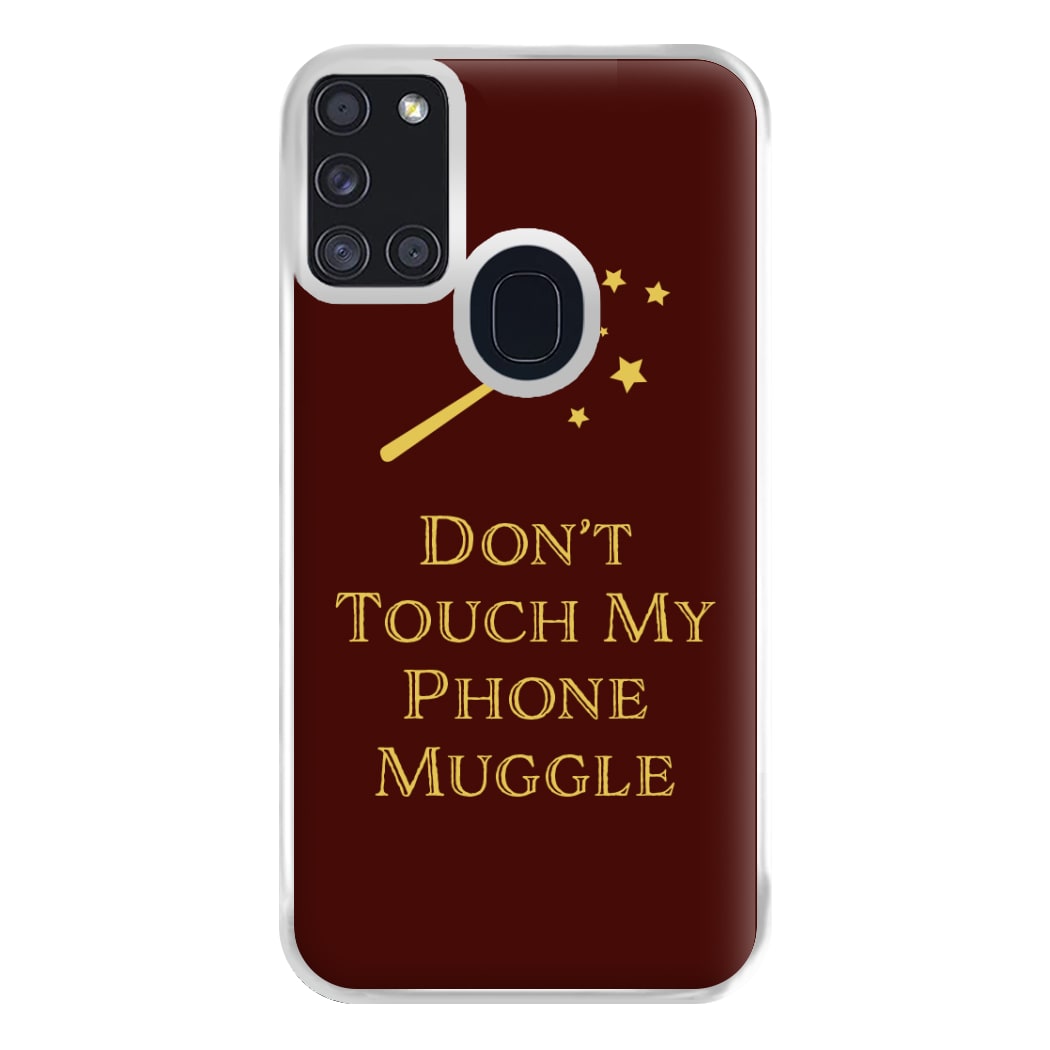 Don't Touch Muggle - Harry Potter Phone Case for Galaxy A21s