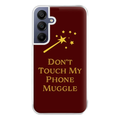 Don't Touch Muggle - Harry Potter Phone Case for Galaxy A16