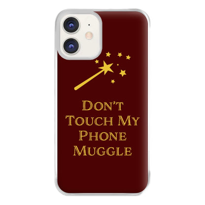 Don't Touch Muggle - Harry Potter Phone Case for iPhone 12 / 12 Pro