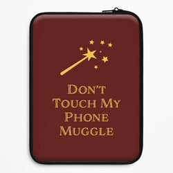 Don't Touch Muggle - Harry Potter Universal Laptop Sleeve