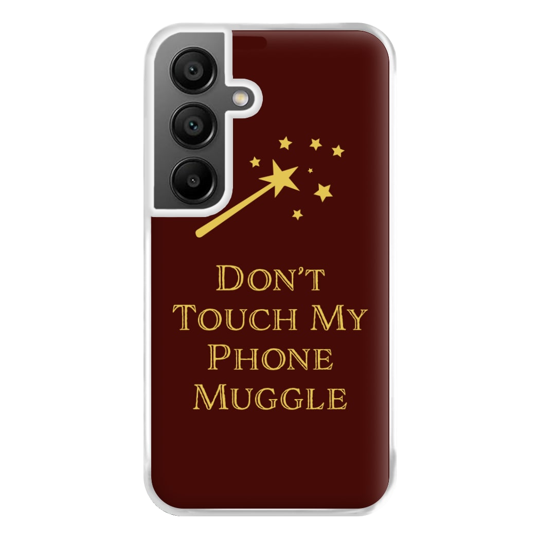 Don't Touch Muggle - Harry Potter Phone Case for Galaxy A55