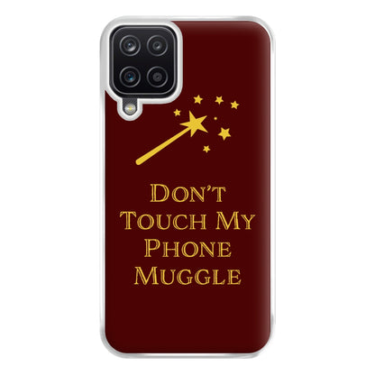 Don't Touch Muggle - Harry Potter Phone Case for Galaxy A12