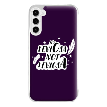 It's Leviosa Phone Case for Galaxy S23FE