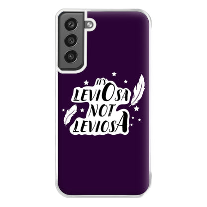 It's Leviosa Phone Case for Galaxy S21FE