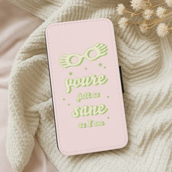 You're Just As Sane As I Am Wallet Phone Case