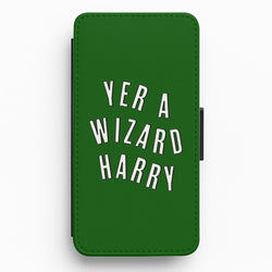 Green Yer A Wizard Harry Flip / Wallet Phone Case