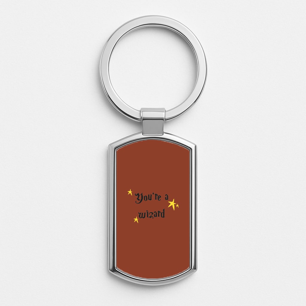 You're A Wizard Silver Keyring