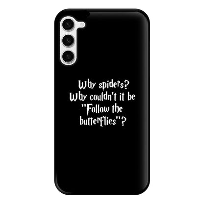 Why Spiders Phone Case for Galaxy S23 Plus