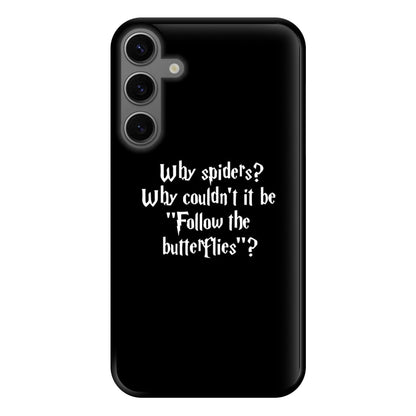 Why Spiders Phone Case for Galaxy S23FE