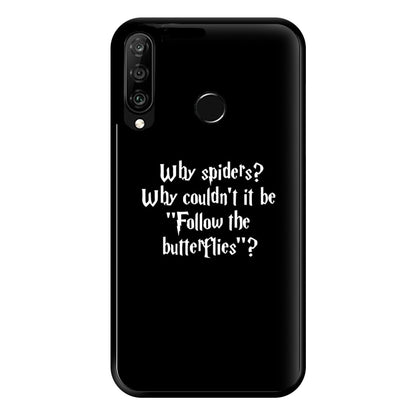 Why Spiders Phone Case for Huawei P30 Lite