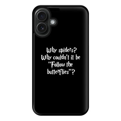 Why Spiders Phone Case for iPhone 16 Plus