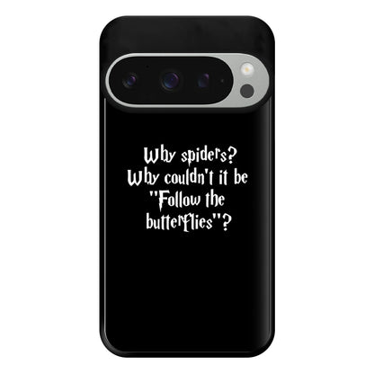 Why Spiders Phone Case for Google Pixel 9 Pro XL