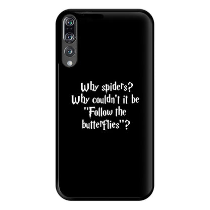 Why Spiders Phone Case for Huawei P20 Pro