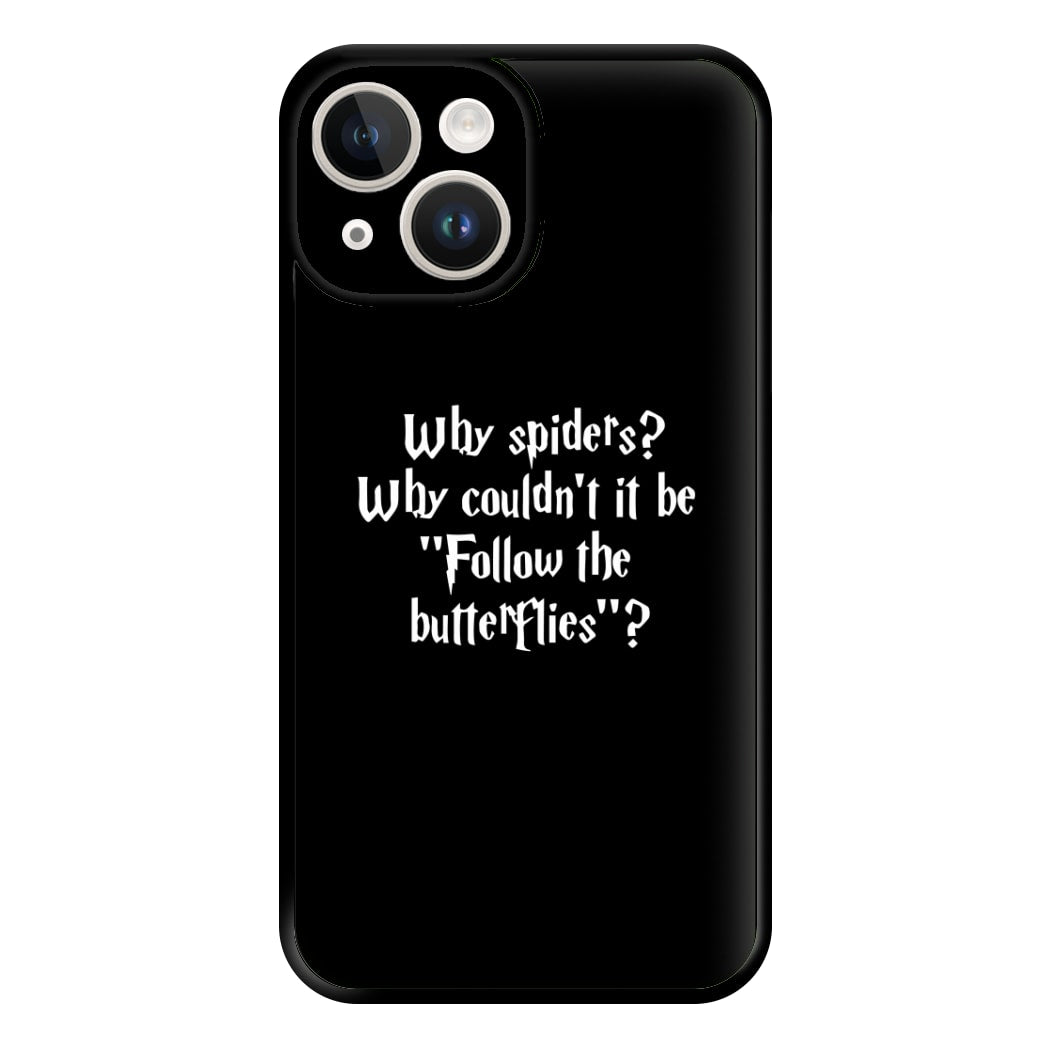 Why Spiders Phone Case for iPhone 14