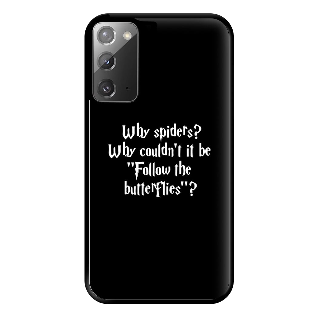 Why Spiders Phone Case for Galaxy Note 20 Ultra