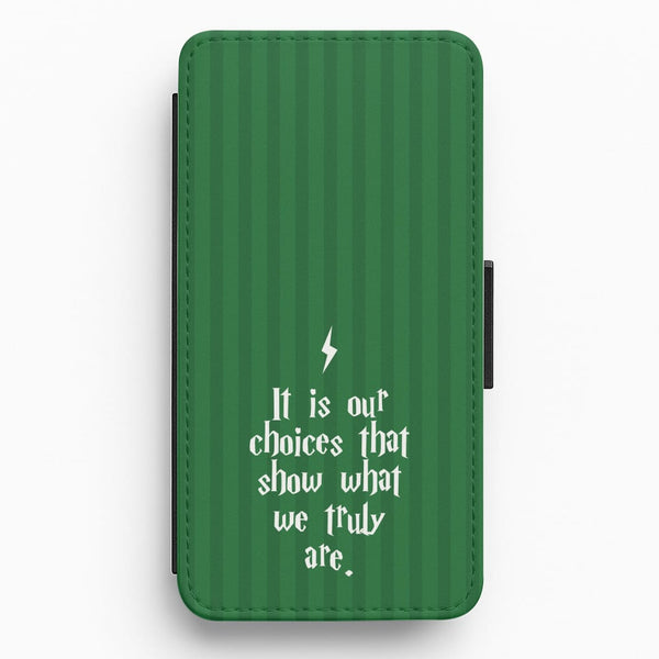 It Is Our Choices Flip / Wallet Phone Case